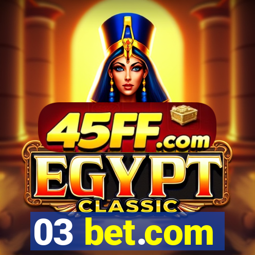 03 bet.com